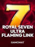 Royal Seven Ultra Flaming Link